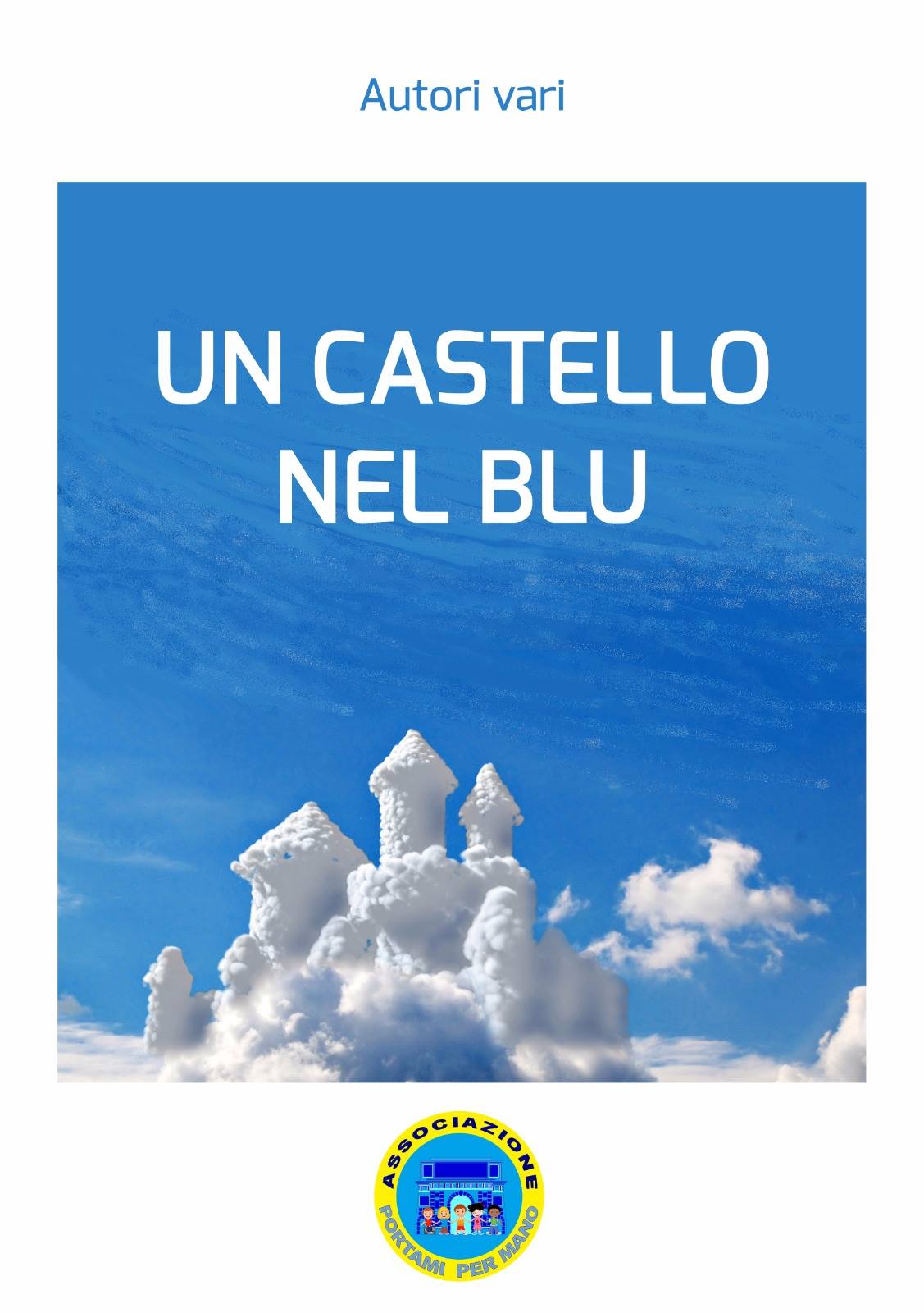 Un castello nel blu